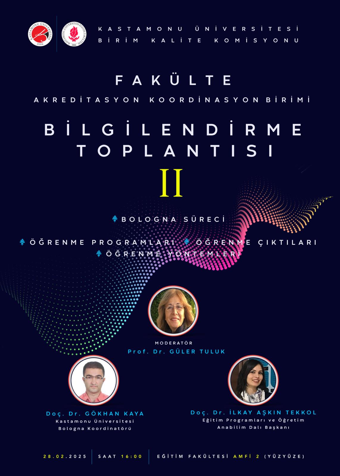 Uluslararasılaşma ve Bologna Koordinatörlüğümüz Tarafından Kalite - Akreditasyon Sürecinde Bilgilendirme Programı Gerçekleştirildi